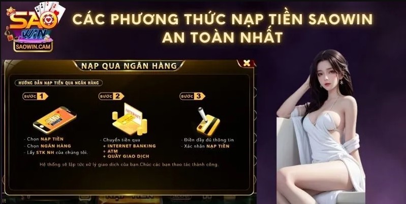 Hướng dẫn từng bước thao tác nạp tiền vào Saowin đơn giản và dễ thực hiện