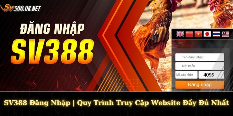 Hướng dẫn đăng nhập sv388 chi tiết nhất