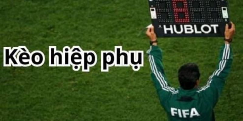 Kèo hiệp phụ BK8 Là Gì?