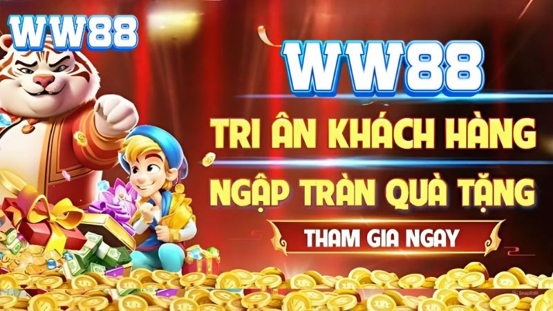  Các Loại Khuyến Mãi WW88 Và Cách Tận Dụng Hiệu Quả