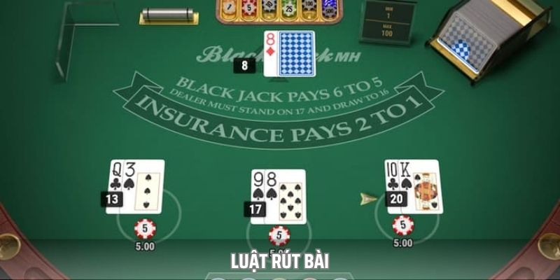 Blackjack là tựa game cá cược yêu cầu bạn phải hiểu rõ luật rút bài