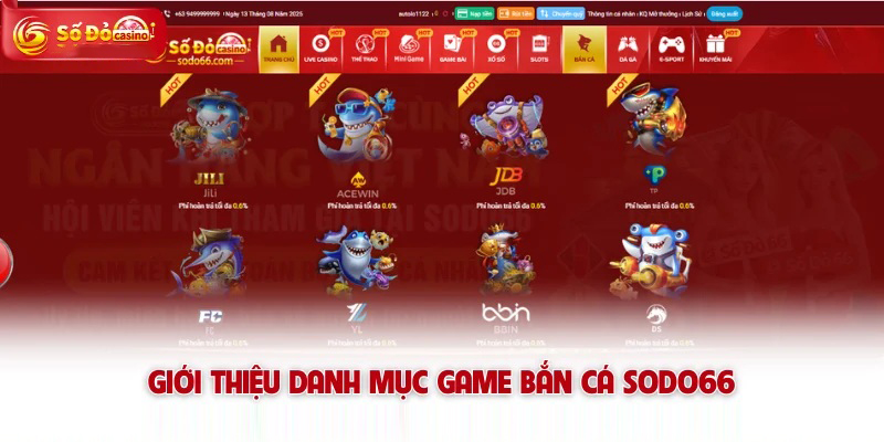 Khám phá thế giới bắn cá tại SODO66