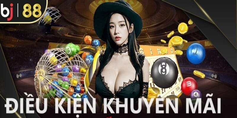 Điều kiện nhận thưởng từ BJ88 Điều kiện nhận thưởng từ BJ88